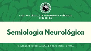 Semiologia Neurológica parte 01  Aula 03 LANCC [upl. by Janey]