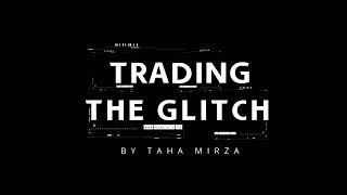 The Easiest Crypto Trading Model  Crypto Scalping Strategy  The Glitch by Taha Mirza  Part 1 [upl. by Berkow]