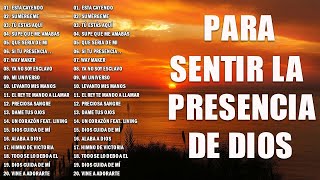 Música CRISTIANA Para Sentir La PRESENCIA De DIOS 🛐 Hermosas Alabanzas Cristianas De Adoracion 2024 [upl. by Noxas]