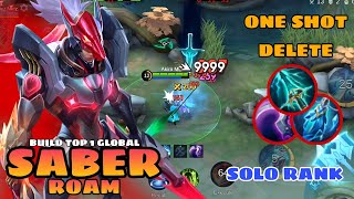 SABER ROAM BEST ONE SHOT BUILD 2024  FAST RANK UP  SOLO RANK SABER GAMEPLAY  MOBILE LEGENDS [upl. by Uos991]