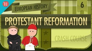 The Protestant Reformation Crash Course European History 6 [upl. by Budwig]