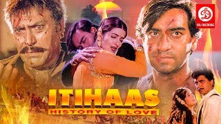 Itihaas  Bollywood Action Movies  Ajay Devgan  Twinkle Khanna [upl. by Kavanagh417]