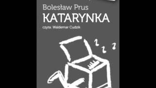 Bolesław Prus  Katarynka MP3 [upl. by Elana258]