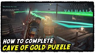 Cave of Gold Puzzle Guide in Assassins Creed Valhalla Crossover Story What Dreams May Come [upl. by Zulch]