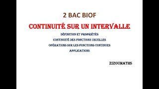 2 BAC  Continuité sur un intervalle [upl. by Nimrac220]