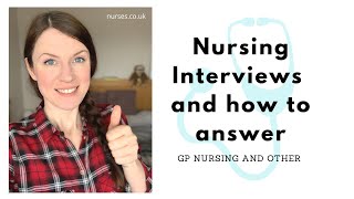 General Practice Nurse Interview Tips [upl. by Livingston]