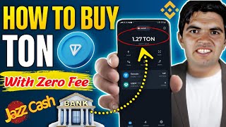 HOW TO BUY TON IN WALLET  TON Coin Kaise Buy kare  through Bank Account JazzCash [upl. by Cadal]