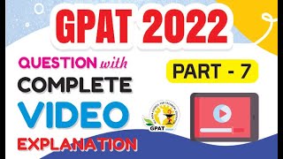 GPAT2022 PREVIOUS YEAR QUESTIONS PART7 COMPLETE EXPLANATION [upl. by Vincenta]