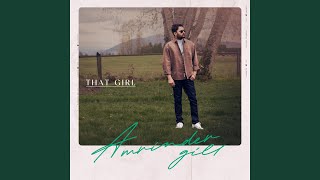 That Girl [upl. by Azaria]