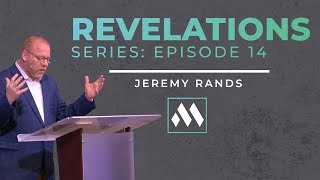 Revelations Series Episode 14  Sunday Morning Worship [upl. by Ihn]