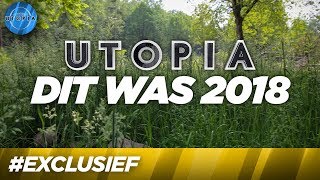 Dit was 2018 Jaarcompilatie  UTOPIA [upl. by Countess]