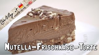 NutellaFrischkäseTorte  in 10 min fertig  ohne backen [upl. by Eilahs309]