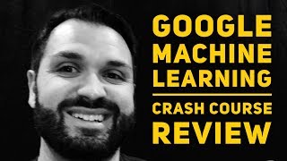 🚀REVIEW GOOGLE MACHINE LEARNING CRASH COURSE🚀 [upl. by Alli]