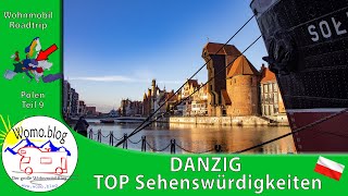 Danzig  Die TOP Sehenswürdigkeiten  Polen Roadtrip [upl. by Creigh]