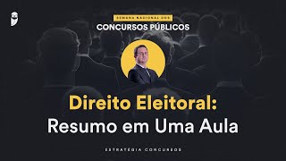 Direito Eleitoral Resumo em Uma Aula  Semana Nacional EC 24 [upl. by Neersin]