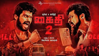 Kaithi 2  Official Trailer  Karthi  Lokesh Kanagaraj  Sam CS  Arjun Das  4K Brown Studio 7S [upl. by Dickens973]