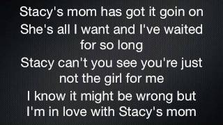 Stacys mom lyrics [upl. by Elisa]