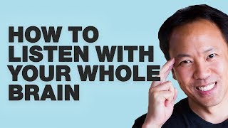 Kwik Brain Episode 21 How To Listen With Your Whole Brain by Jim Kwik [upl. by Adnilram456]