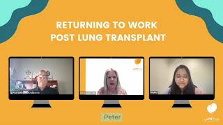 How Lung Transplant Patients Return to Work [upl. by Ynelram426]