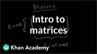 Representing data with matrices  Matrices  Precalculus  Khan Academy [upl. by Derk]