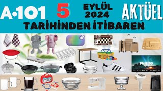 A101 5 EYLÜL YENİ ÇIKTI KATALOG  A101 PAZARTESİ AKTÜEL  RESMİ KATALOG✅ [upl. by Imotas]