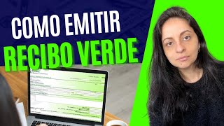 Como emitir um RECIBO VERDE Passo a Passo  Diferença entre fatura faturarecibo e recibo [upl. by Sedaiuqlem]