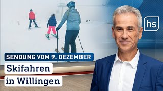 Skifahren in Wilingen  hessenschau vom 09122023 [upl. by Ised253]