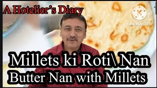 Tandoori Roti Nan with Millets [upl. by Slerahc808]