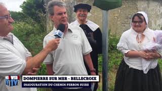 webtvinfo Inauguration du chemin Daniel PERRON SUIRE [upl. by Illoh]