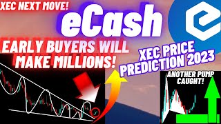 This Is How Early Buyers Of eCash Coin Will Make Millions  XEC Coin Price Prediction 2023 [upl. by Joela]