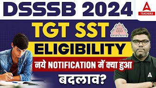 DSSSB TGT Vacancy 2024  DSSSB TGT SST Eligibility Criteria 2024 [upl. by Doykos895]