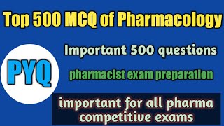 Top 500 mcq of pharmacologypharmacist exam preparationhp pharmacisthsscgpatzposssccrpfdsssb [upl. by Notneiuq]