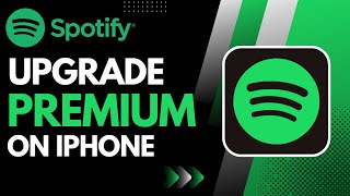 How to Upgrade Spotify Premium on iPhone [upl. by Acilgna]