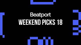 Beatport Weekend Picks 18 Melodic House Trance 2024 [upl. by Bergwall863]