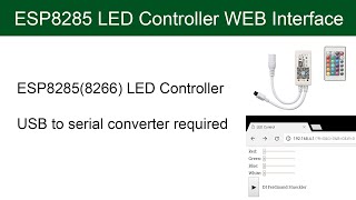 WEB Server for ESP8285 ESP8266 LED Controller [upl. by Gasparo]