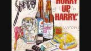 Hurry Up Harrylyrics [upl. by Debi]