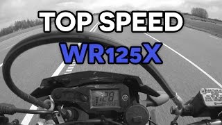 Top Speed w WR125X  6th gear [upl. by Ynaffad]