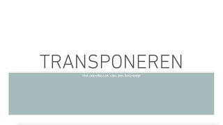 Transponeren [upl. by Javler]