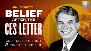 Belief After the CES Letter Pt 1  God Jesus Prophets quotThe One True Churchquot Mormon Stories 1377 [upl. by Carley820]