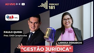 Entrevista com Dra Larissa Demarchi quotGestão Juridicaquot181OAB Carapicuíba [upl. by Ayo]