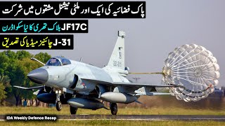 PAF J10C First Combat Use  PAF in Spears of Victory 2024  JF17 Block 3 New SquadronIDA Weekly 17 [upl. by Ittak]