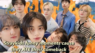 Straykids funny moments cause they ATE their comeback [upl. by Sherourd]