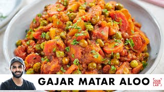 Gajar Matar Aloo ki Sabzi  Home Style Recipe  घर जैसा आलू गाजर मटर  Chef Sanjyot Keer [upl. by Kirk]