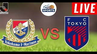 Yokohama F Marinos vs Fc Tokyo Live Score l Japan J1 League 2024 [upl. by Dunaville]