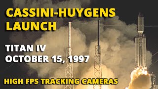 Cassini–Huygens Launch  High Frame Rate Tracking Cameras Titan IV Real Speed 60 fps NASA 1997 [upl. by Assirram]