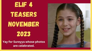 Elif 4 Teasers November 2023 [upl. by Adnohsak469]