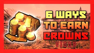 6 ways to earn Crowns in Vigor [upl. by Enelyk786]