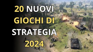 20 Nuovi Giochi di Strategia in Uscita nel 2024 [upl. by Rector489]