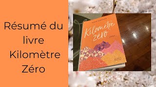 Résumé du Livre Kilomètre Zéro [upl. by Klingel93]