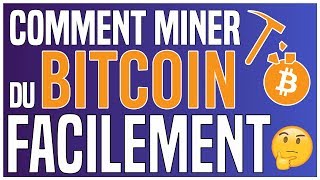 COMMENT MINER DU BITCOIN FACILEMENT  tutoriel complet  2019 [upl. by Dadinirt]